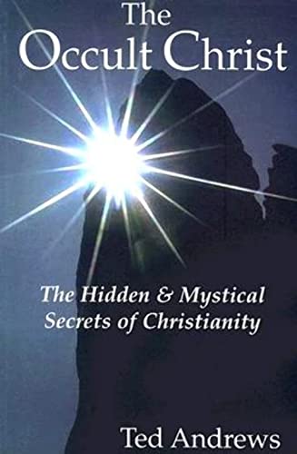 The Occult Christ: The Hidden & Mystical Secrets of Christianity von Dragonhawk Publishing